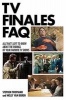 TV Finales FAQ - All That's Left to Know About the Endings of Your Favorite TV Shows (Paperback) - Stephen Tropiano Photo