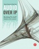 Audio Over IP - Building Pro AoIP Systems with LiveWire (Paperback) - Skip Pizzi Photo