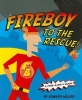 Fireboy to the Rescue! - A Fire Safety Book (Paperback) - Edward Miller Photo