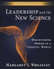 Leadership and the New Science - Discovering Order in a Chaotic World (Paperback, 3rd Revised edition) - Margaret J Wheatley Photo