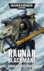 Ragnar Blackmane (Hardcover) - Aaron Dembski Bowden Photo