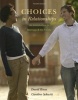 Choices in Relationships - An Introduction to Marriage and the Family (Hardcover, 12th Revised edition) - David Knox Photo