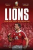 Behind the Lions - Playing Rugby for the British & Irish Lions (Paperback) - Stephen Jones Photo