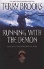 Running with the Demon (Paperback, New ed) - Terry Brooks Photo