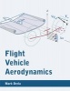 Flight Vehicle Aerodynamics (Paperback) - Mark Drela Photo