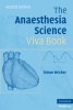 The Anaesthesia Science Viva Book (Paperback, 2nd Revised edition) - Simon Bricker Photo