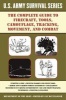 The Complete U.S. Army Survival Guide to Firecraft, Tools, Camouflage, Tracking, Movement, and Combat (Paperback) - Army Department Photo