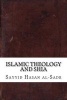 Islamic Theology and Shia (Paperback) - Sayyid Hasan Al Sadr Photo