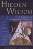 Hidden Wisdom - A Guide To The Western Inner Traditions (Paperback, Revised) - Jay Kinney Photo