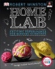 Home Lab - Exciting Experiments for Budding Scientists (Hardcover) - Robert Winston Photo