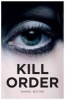 Kill Order (Paperback) - Daniel Blythe Photo