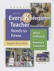 What Every Kindergarten Teacher Needs to Know - About Setting Up and Running a Classroom (Paperback) - Margaret B Wilson Photo