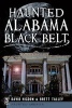 Haunted Alabama Black Belt (Paperback) - David Higdon Photo