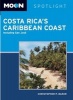 Moon spotlight Costa Rica's Caribbean coast - Including San Jose (Paperback, 2nd Revised edition) - Christopher P Baker Photo