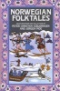 Norwegian Folk Tales - From the Collection of Peter Christen Asbj2rnsen, J2rgen Moe (Paperback, 1st American pbk. ed) - Peter Christen Asbjornsen Photo