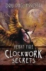 Clockwork Secrets - Heavy Fire (Paperback) - Dru Pagliassotti Photo