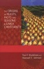 The Origins of Feasts, Fasts and Seasons in Early Christianity (Paperback) - Paul F Bradshaw Photo