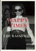 Happy Times (Hardcover) - Lee Radziwill Photo