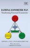 Rational Econometric Man - Transforming Structural Econometrics (Hardcover) - Edward J Nell Photo