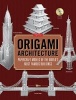 Origami Architecture - Papercraft Models of the World's Most Famous Buildings (Paperback, With Companion) - Yee Photo