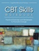 CBT Skills Workbook - Practical Exercises and Worksheets to Promote Change (Paperback) - Barry M Gregory Photo