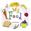 My Food (Board book, illustrated edition) - Heidi Leigh Johansen Photo