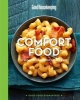  Comfort Food - Scrumptious Classics Made Easy (Hardcover) - Good Housekeeping Photo