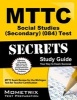 MTTC Social Studies (Secondary) (084) Test Secrets Study Guide - MTTC Exam Review for the Michigan Test for Teacher Certification (Paperback) - Mttc Exam Secrets Test Prep Photo