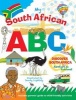 My South African ABC - Discover South Africa - from Aardvark to Zululand (Hardcover) - Sandy Lightley Photo