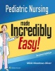 Pediatric Nursing Made Incredibly Easy (Paperback, 2nd Revised edition) - Lippincott Williams Wilkins Photo