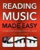 Reading Music Made Easy - Clear and Accessible for All Ages (Paperback, New edition) - Jake Jackson Photo