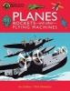 Planes, Rockets, and Other Flying Machines (Paperback) - Ian Graham Photo