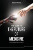 The Guide to the Future of Medicine - Technology and the Human Touch (Paperback) - Dr Bertalan Mesko Photo