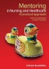 Mentoring in Nursing and Healthcare (Paperback) - Kate Kilgallon Photo