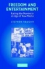 Freedom and Entertainment - Rating the Movies in an Age of New Media (Paperback) - Stephen Vaughn Photo