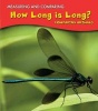 How Long is Long? - Comparing Animals (Paperback) - Vic Parker Photo