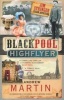 The Blackpool Highflyer (Paperback, Main) - Andrew Martin Photo