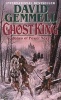 Ghost King - A Stones Of Power Novel (Paperback, 1st American ed) - David Gemmell Photo