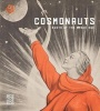 Cosmonauts - Birth of a Space Age (Hardcover) - Douglas Millard Photo