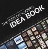 Web Designer's Idea Book - The Ultimate Guide to Themes, Trends and Styles in Website Design (Paperback) - Patrick McNeil Photo