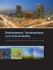 Environment, Development, and Sustainability - Perspectives and Cases from Around the World (Paperback) - Gordon Wilson Photo