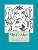 My Goddess - Colouring Book (Paperback) - Tammy Lawrence Cymbalisty Photo