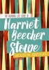 Harriet Beecher Stowe - The Inspiring Life Story of the Abolition Advocate (Hardcover) - Brenda Haugen Photo