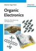 Organic Electronics - Materials, Manufacturing, and Applications (Hardcover) - Hagen Klauk Photo