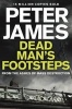 Dead Man's Footsteps (Paperback, New edition) - Peter James Photo