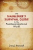 The Mainliner's Survival Guide to the Post-Denominational World (Paperback) - Derek Penwell Photo