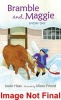 Bramble and Maggie: Snow Day (Hardcover) - Jessie Haas Photo