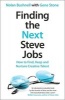 Finding the Next Steve Jobs - How to Find, Keep and Nurture Creative Talent (Paperback) - Nolan Bushnell Photo