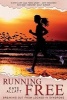 Running Free - Breaking Out from Locked-in Syndrome (Paperback) - Kate Allatt Photo