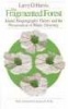 The Fragmented Forest - Island Biogeography Theory and the Preservation of Biotic Diversity (Paperback, New edition) - Larry D Harris Photo